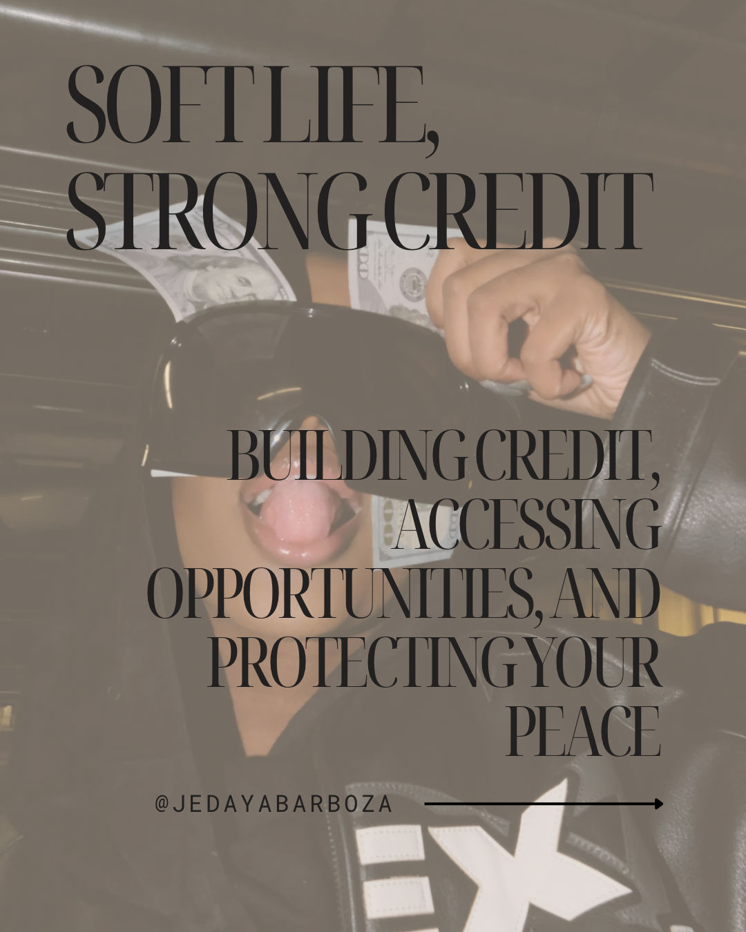 Soft Life, Strong Credit